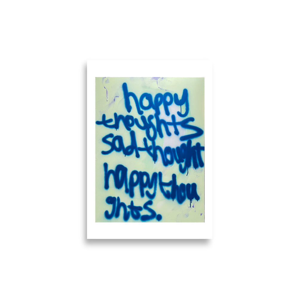HAPPY THOUGHTS - KKN_03_PRINT (OHNE RAHMEN)