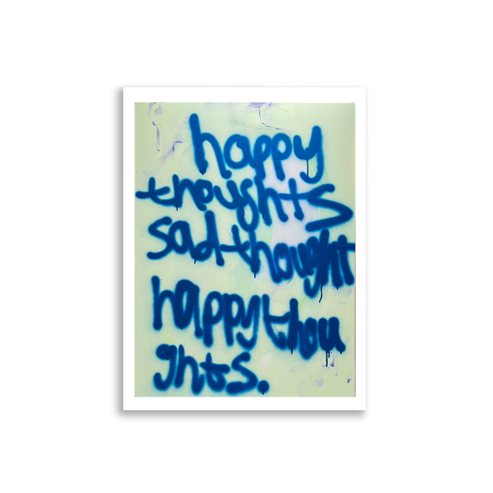 HAPPY THOUGHTS - KKN_03_PRINT (OHNE RAHMEN)